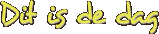 Dit is de dag